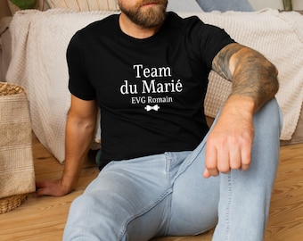 T-shirt Team du Marié + Prénom / mariage / wedding / idée cadeau / EVG / EVJF / cadeau / personnalisé / personnalisable