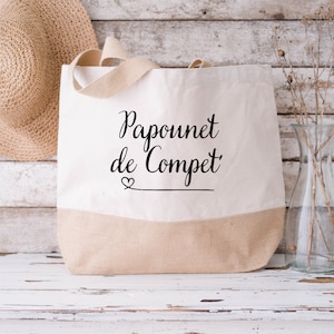 Sac cabas Papounet de compet' / shopping / idée cadeau /maman/ papa/ marraine/ parrain/ tata/ tonton/ papi/ mamie/ maîtresse/ tote bag