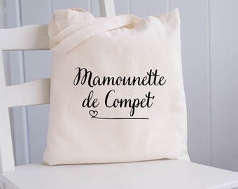 Tote bag Mamounette de compet' / sac shopping / cabas / maman / idée cadeau /  papa / marraine / parrain/ tata / tonton / papi / mamie