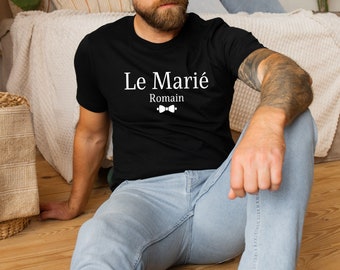 T-shirt Le Marié + Prénom / mariage / wedding / idée cadeau / EVG / EVJF / cadeau / personnalisé / personnalisable