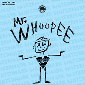May include: A black and white illustration of a stick figure wearing a swimsuit with the words "Mr. Whoopee" written above it.