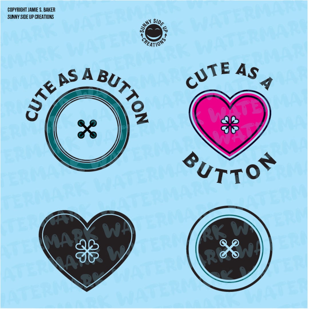 Cute as a Button Design for Shirts, Decal, Hat, Mug - Digital Vector ...