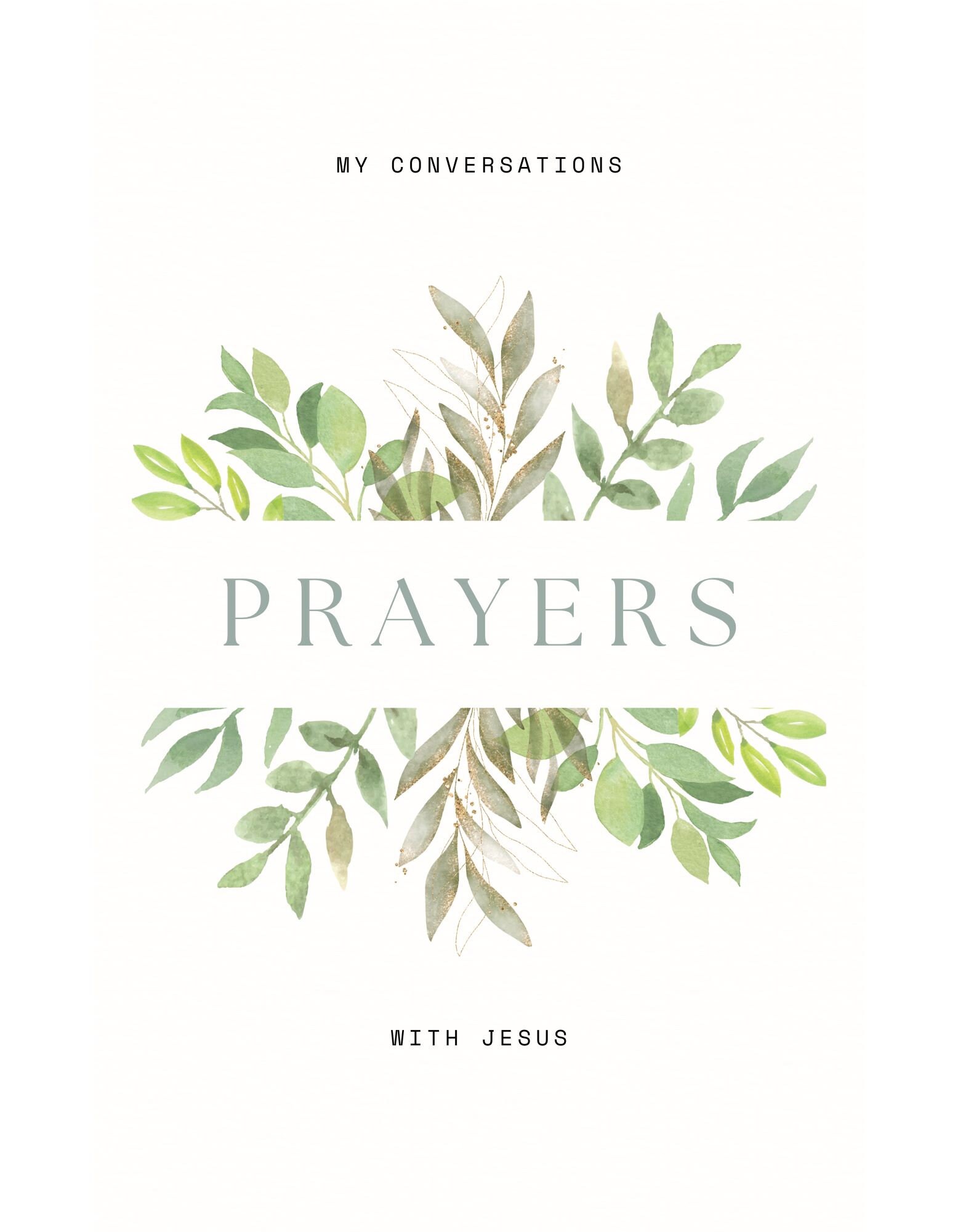 My Conversations With Jesus: 31 Day Prayer Journal