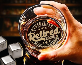Not My Problem Anymore Whiskey Glass - Finally Retired Rock Glass Retirement Gift for Dad