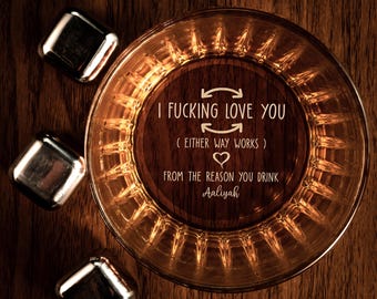 Custom I F-king Love You Whiskey Glass - Personalized Engraved Father&#39;s Day Gifts on Rock Glass