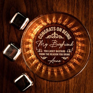 Congrats On Being My Boyfriend Whiskey Glass - Custom Anniversary Gifts for Boyfriend - Funny Christmas Gifts for Him