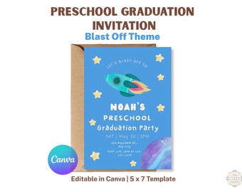 Preschool Graduation Invitation, Blast Off Space Theme, Editable Canva Template (5x7)