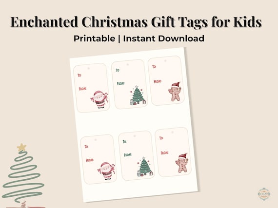 Enchanted Christmas Gift Tags for Kids | Whimsical Printable Holiday Tags | Instant Download