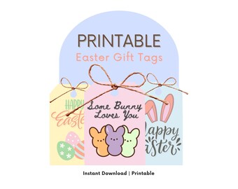 Easter Gift Tags Printable | Bunny Basket Tags | Classroom Treats | Instant Download PDF
