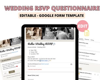 May include: A screenshot of a Google Form template for a wedding RSVP. The form is titled "Roller Wedding RSVP" and includes a photo of the couple, the date, venue, and location. The form also includes a QR code and a link to RSVP.