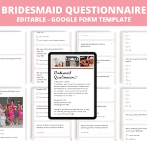 May include: A pink and white printable bridesmaid questionnaire with a checklist of questions for the bride to ask her bridesmaids. The questionnaire includes questions about the bridesmaid's availability, dress size, and preferred "Get Ready Outfit" for the wedding day.