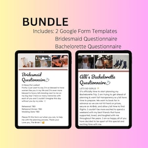 May include: Two digital screens displaying Google Form templates for a bridesmaid and bachelorette questionnaire. The screens are pink and white with images of women in wedding attire. The text on the screens reads "Bridesmaid Questionnaire" and "Alli's Bachelorette Questionnaire".