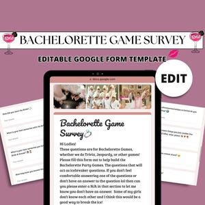 May include: A screenshot of a Google Form titled "Bachelorette Game Survey" with a pink background and a pink cocktail glass icon. The form includes questions about the bride and the bachelorette party, such as "How did you meet the bride?" and "What are some things you just couldn't live without?"
