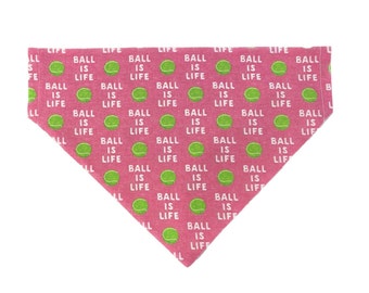 Ball Is Life Dog Bandana - Pink Tennis Ball, Tie On or Over Collar