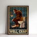 Well crap Sasquatch Bathroom Poster, Bigfoot Knowledge Poster, Knowledge Poster, Bigfoot Lover, Vintage Bigfoot Poster 