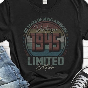 80th Birthday Men&#39;s Shirt, 1945 T-Shirt For Him, 80th Birthday Gift For Men, 80 Year Old Vintage Gifts From Wife, 80th Birthday Tee