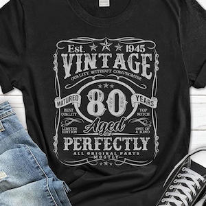 80th Birthday Shirt For Men, 1945 Men&#39;s T-Shirt, Vintage 80 Year Old Gifts, 80th Birthday Tee From Wife, 80th Birthday Gift For Him