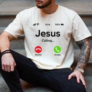 May include: A white t-shirt with the text "Jesus Calling..." and a phone icon with two buttons: "Decline" and "Accept".
