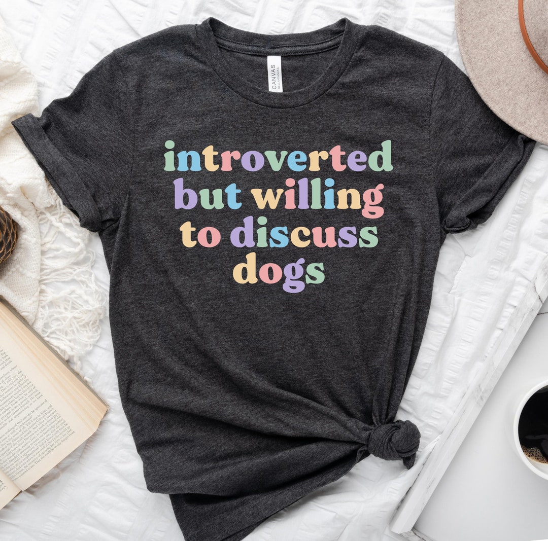 Funny Dog Lover Shirt Cute Dog Gifts for Her Dog Owner Etsy