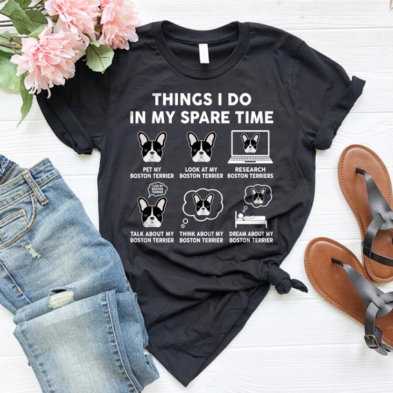 Boston Terrier T-Shirt Best Gift For Mother's Day Boston Terrier T-Shirt Best Gift For Mother's Day