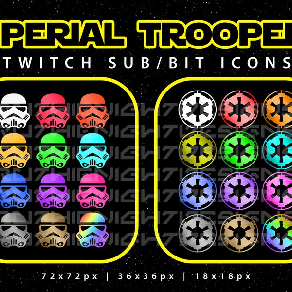 Twitch Sub, Bit, Cheer Badges - Star wars, Empire, Storm Troopers - Downloadable Streaming Graphics