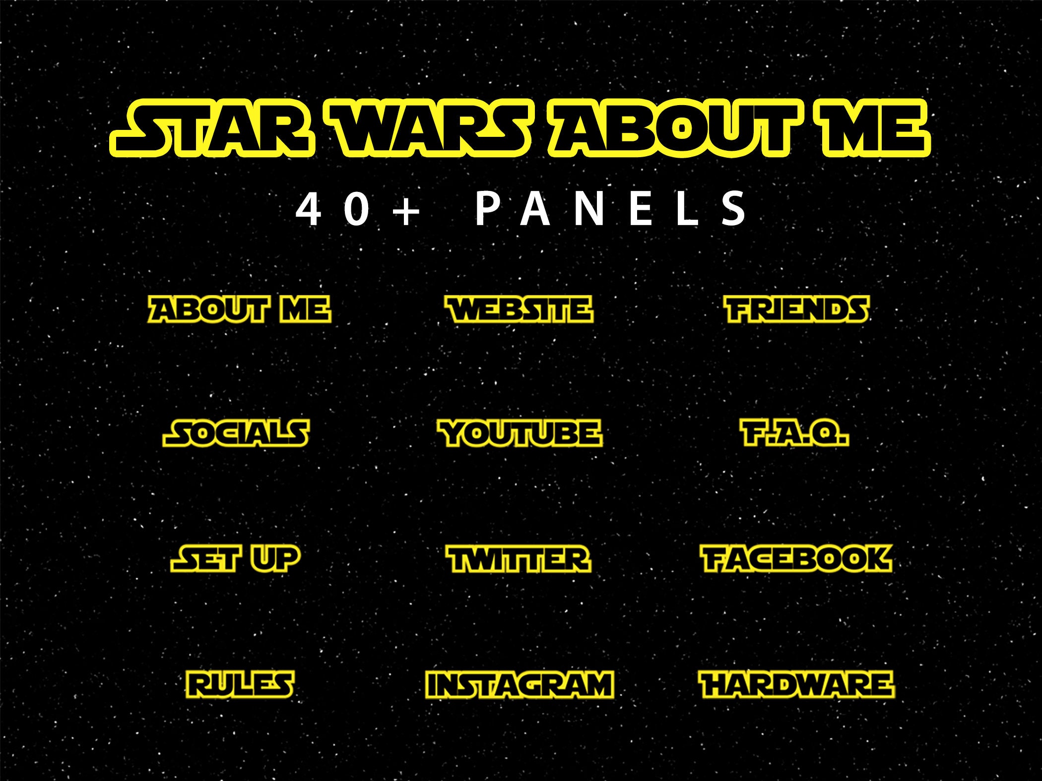 Twitch About Me Panels - Star Wars, Light Saber, Space - Downloadable Streaming Graphics