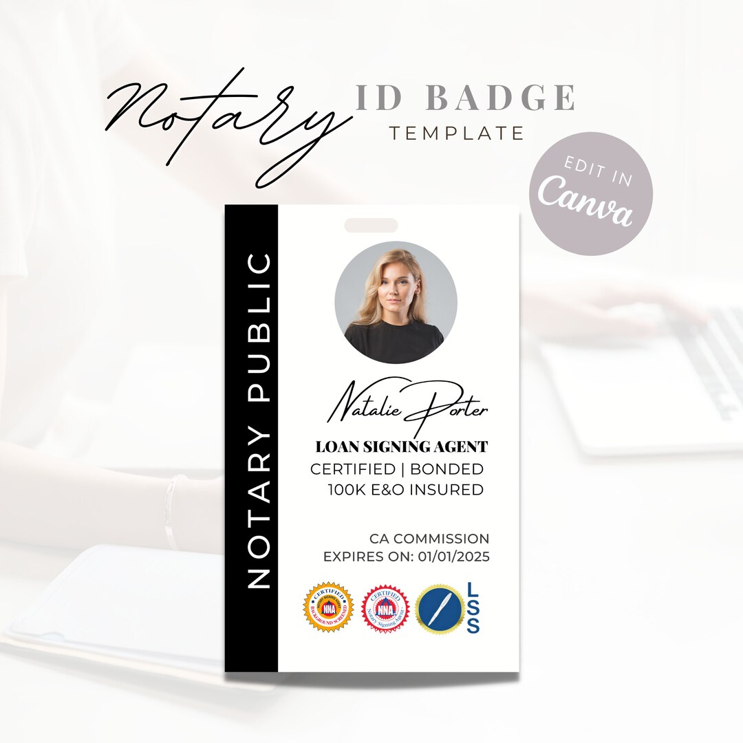 Notary Identification Badge Notary Templates Notary Signing Agent Loan ...