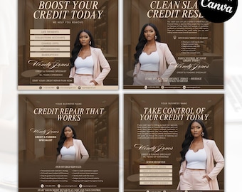 May include: Four digital flyers with a brown background, featuring a woman in a blazer. Each flyer has text about credit repair, including "Boost Your Credit Today" and "Take Control of Your Credit Today." The flyers are labeled "Wendy Jones, Credit & Funding Specialist."