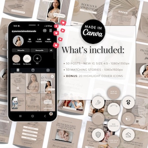 May include: A smartphone displays an Instagram profile with a woman's photo and various social media templates. The templates are beige and white, with text and icons. The image includes the text "What's included: 50 posts, 50 stories, and 20 highlight cover icons."