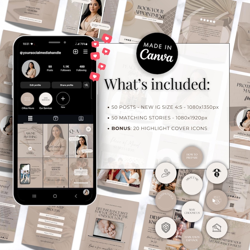 May include: A smartphone displays an Instagram profile with a woman's photo and various social media templates. The templates are beige and white, with text and icons. The image includes the text "What's included: 50 posts, 50 stories, and 20 highlight cover icons."