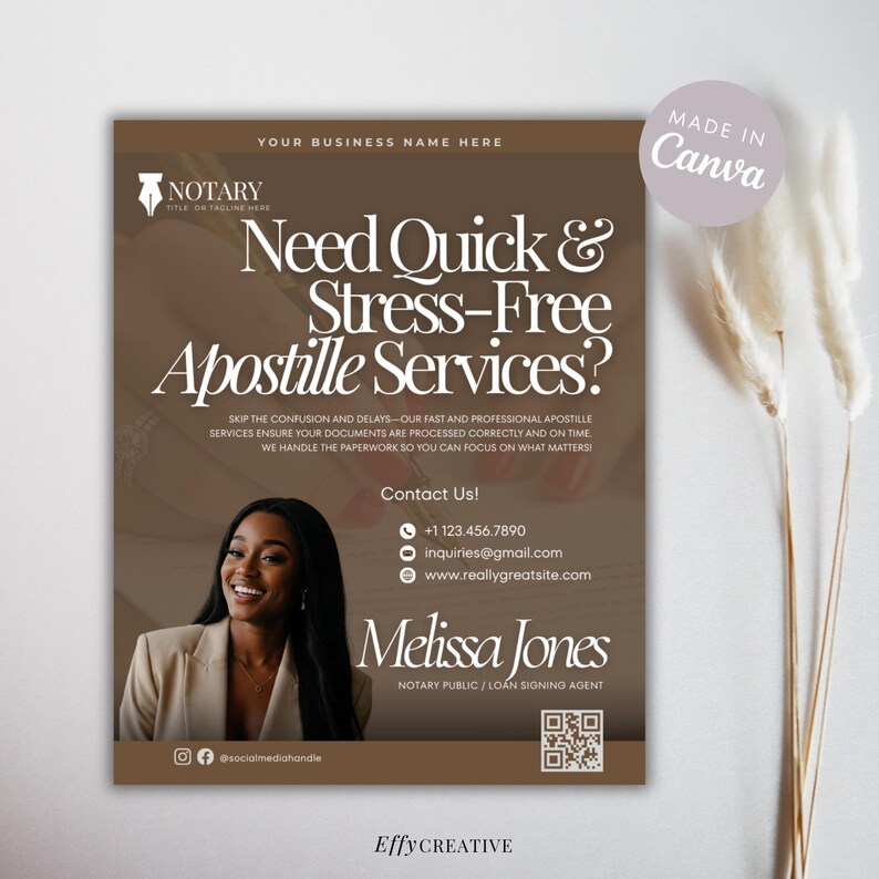 May include: A brown and white flyer with the text "Need Quick & Stress-Free Apostille Services?" and a photo of a woman smiling. The flyer also includes contact information for Melissa Jones, Notary Public/Loan Signing Agent.