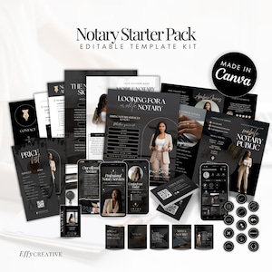 May include: A notary starter pack with editable templates. The pack includes business cards, flyers, and social media templates. The design is black and white with gold accents. The text includes "Notary Starter Pack" and "Made in Canva".