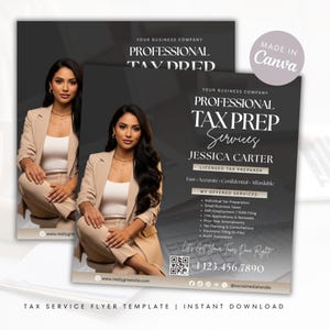 May include: A flyer template for tax preparation services. The design features a woman in a tan suit, with text that reads "Professional Tax Prep Services" and contact information. The flyer includes a list of offered services and a QR code.