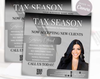 May include: A square tax preparation services flyer featuring a silver and black gradient background. The text reads TAX SEASON, NOW ACCEPTING NEW CLIENTS, and lists services offered. It includes a photo of a person and a QR code.