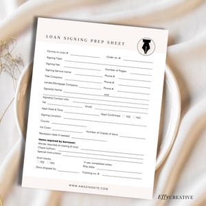May include: A white paper loan signing prep sheet with black text and lines. The header reads LOAN SIGNING PREP SHEET with a circular fountain pen nib icon. Fields include escrow, signing fee, title company, and borrower requirements. WWW.AMAZINGSITE.COM is at the bottom.