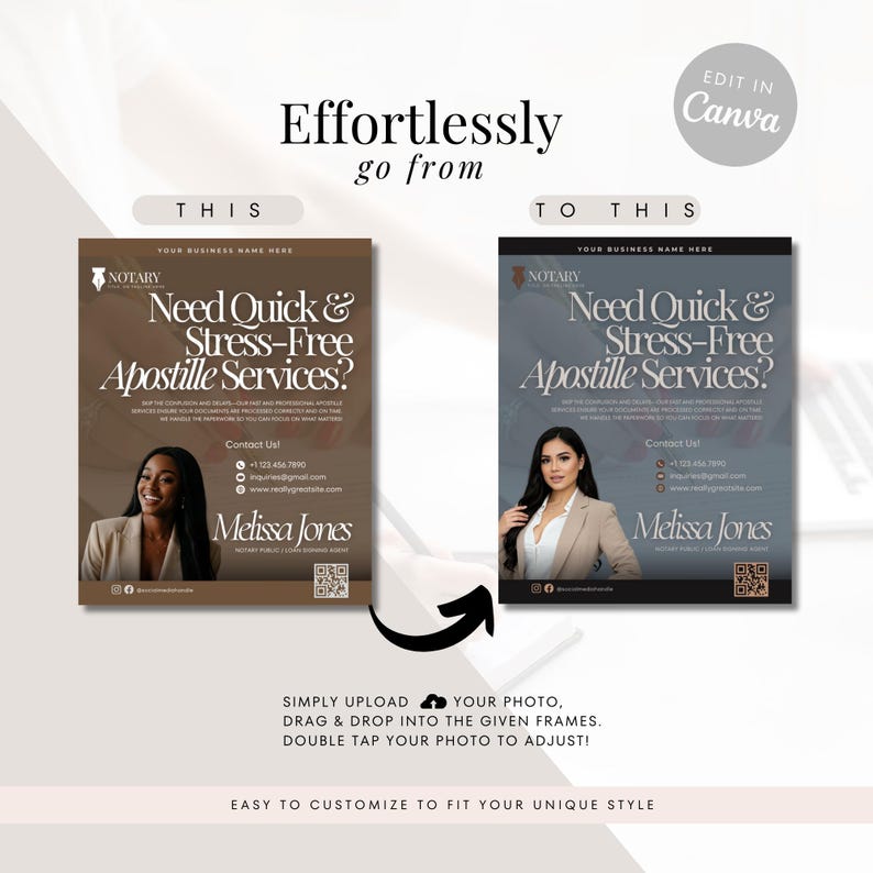 May include: A before and after image showing how to easily customize a business card design. The original design is brown with a photo of a woman and the text "Need Quick & Stress-Free Apostille Services?" The second design is black with the same photo and text. The text "Effortlessly go from THIS to THIS" is above the images. The text "EDIT IN Canva" is in a circle in the upper right corner.
