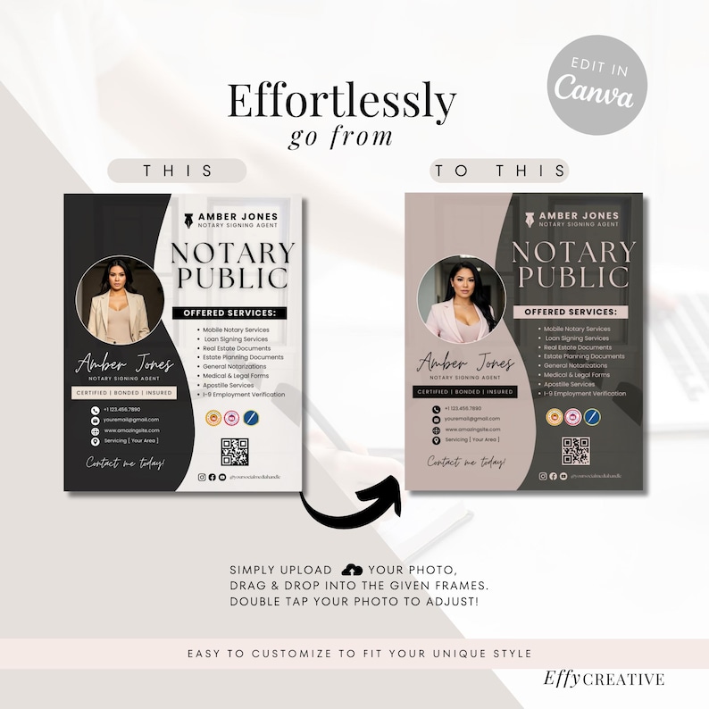 May include: A before and after mockup showing how to customize a business card for a notary public. The original card has a black background with a white border and a photo of a woman in the top left corner. The text "Amber Jones Notary Signing Agent" is in white text above the text "Notary Public" in a larger font. The customized card has a light brown background with a black border and a photo of a woman in the top left corner. The text "Amber Jones Notary Signing Agent" is in white text above the text "Notary Public" in a larger font. The text "Effortlessly go from this to this" is above the cards.