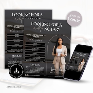 May include: A promotional flyer and a smartphone display a design for a mobile notary service. The flyer features a woman in a beige suit, with text including "Looking for a mobile notary" and a list of services. The design is in black and white.