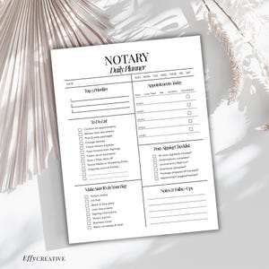 May include: A black and white printable daily planner for notaries. The planner includes sections for appointments, to-do lists, post-signing checklists, and notes. It also includes a checklist of items to keep in a notary bag.