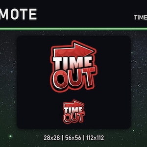 Peut inclure: Un émoji Twitch animé rouge et noir avec une flèche rouge pointant vers la droite et le texte "TIME OUT" en gras, en noir.
