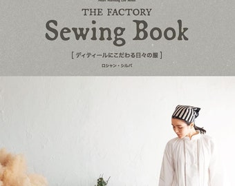 JAPANESE Paper Sewing Patterns of "THE FACTORY" by Roshan Silva Vol.2 : 22 Designs & Tutorial Book