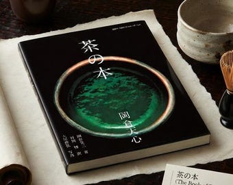 Book on the Japanese Tea Ceremony by Okakura Tenshin
