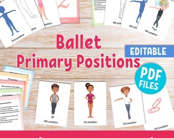 Ballet Primary Positions printable flashcards for boys and girls, 78 editable Montessori 3-part cards, classroom & homeschool activity