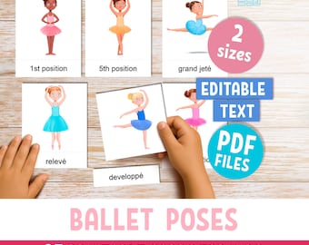 BALLET poses printable CARDS for girls, 23 Montessori ballerinas cards, ballet terms editable text flashcards for teachers & homeschool