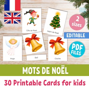 CHRISTMAS printable flashcards in FRENCH and ENGLISH for preschool kids, 30 Montessori editable - text 3- part cards for vocabulary building