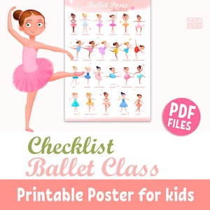 PRINTLISTE BALLETT Posen druckbares Poster für Mädchen, kleine Ballerinas Positionen üben, Tanzstudio Klassenzimmer Dekoration, Mädchenzimmer Wandkunst