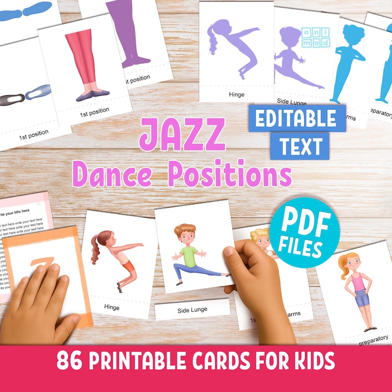 Top down view of kids hands playing with jazz dance flashcards. The set includes 86 printable flashcards for kids featuring jazz dance positions of feet, hands, body. The cards feature hand drawn illustrations of diverse kids. The set also includes cards with top down view with ballet shoes, and card templates for jazz dance terms. 3-part Montessori cards with editable text labels.  Text on image writes " PDF files", "Jazz dance positions", "86 printable cards for kids"