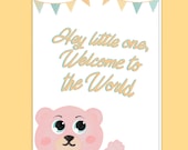 Hey little one, Welcome to the world, newborn card, little bear card, new baby card, baby girl card, baby boy card,hello little one,mom card