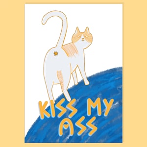 Kiss my ass card, carte de vœux grossière, carte drôle, ami anniversaire, carte d’anniversaire grossière, carte d’anniversaire offensante, carte d’amour drôle, chat gingembre