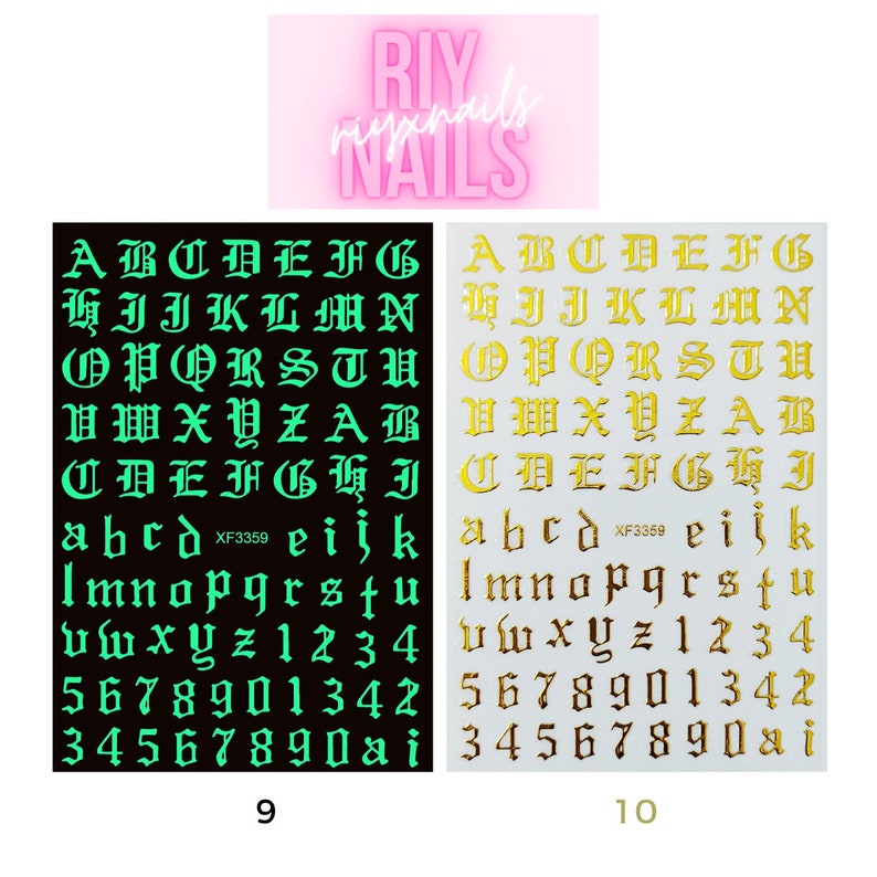 May include: Two sheets of nail art stickers with a gothic font alphabet and numbers. The sheet on the left has a green glow-in-the-dark finish. The sheet on the right has a gold finish. Both sheets have the text "XF3359" printed on them.